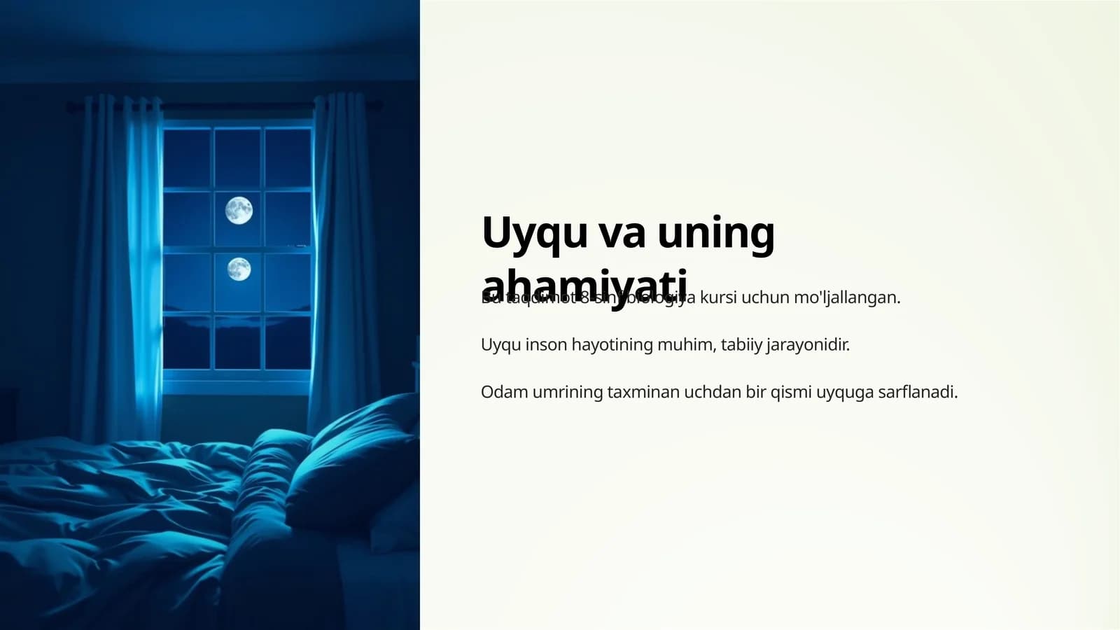 Uyqu va uning ahamiyati