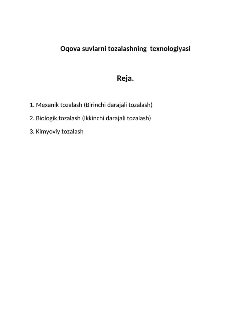 Oqova suvlarni tozalashning texnologiyasi