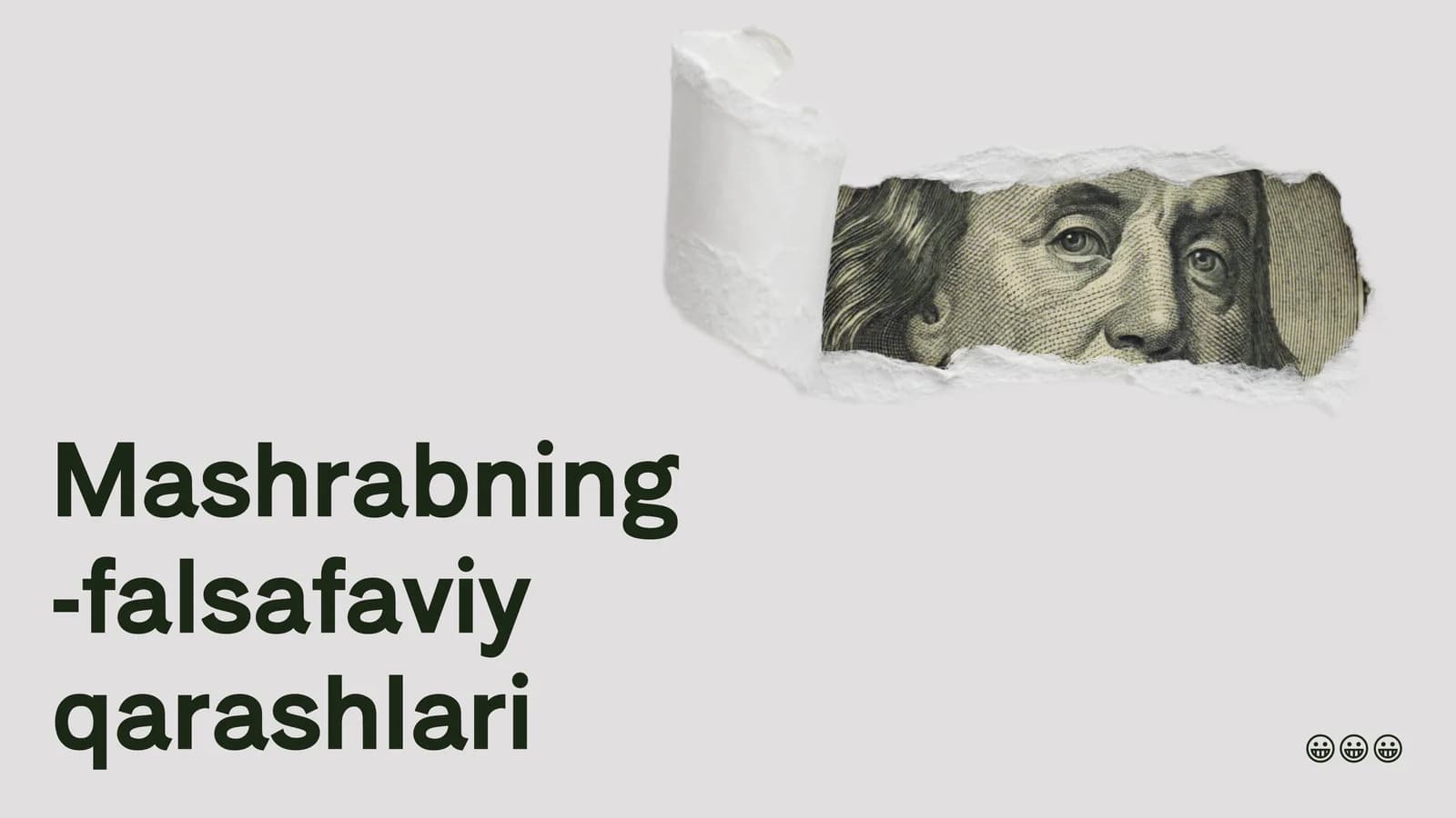 Mashrabning -falsafaviy qarashlari