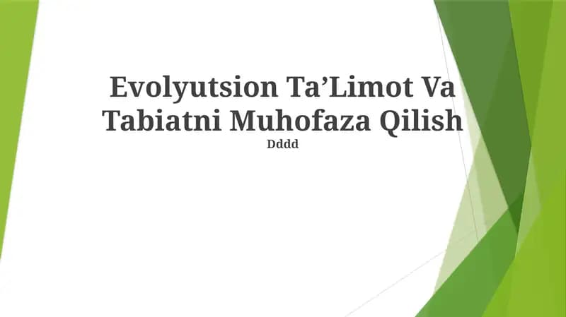 Evolyutsion Ta’limot Va Tabiatni Muhofaza Qilish