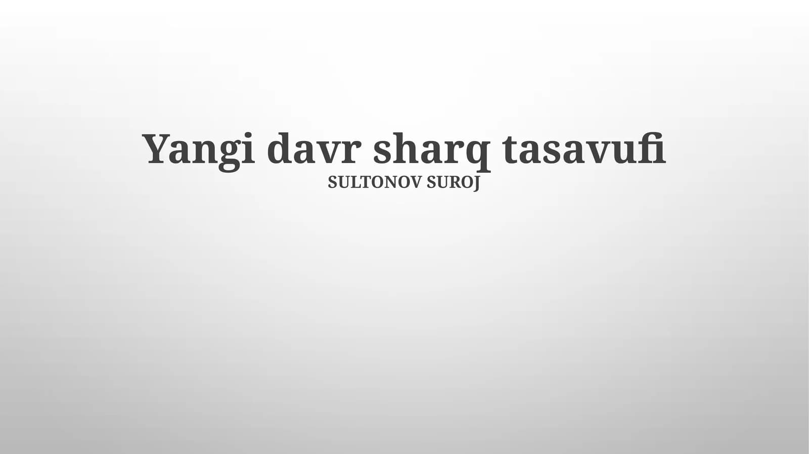 Yangi davr sharq tasavufi