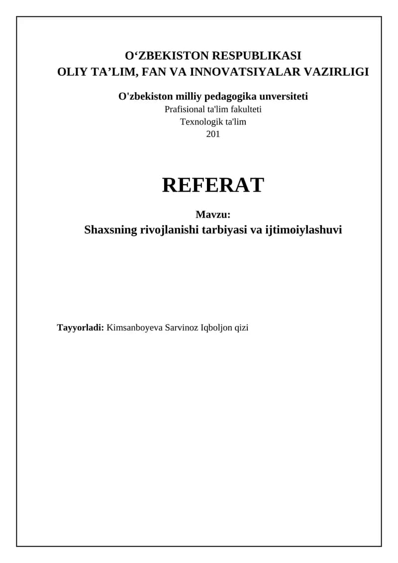 Shaxsning rivojlanishi tarbiyasi va ijtimoiylashuvi