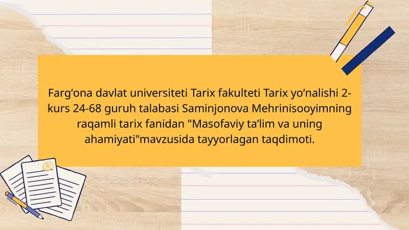 Masofaviy taʼlim va uning ahamiyati