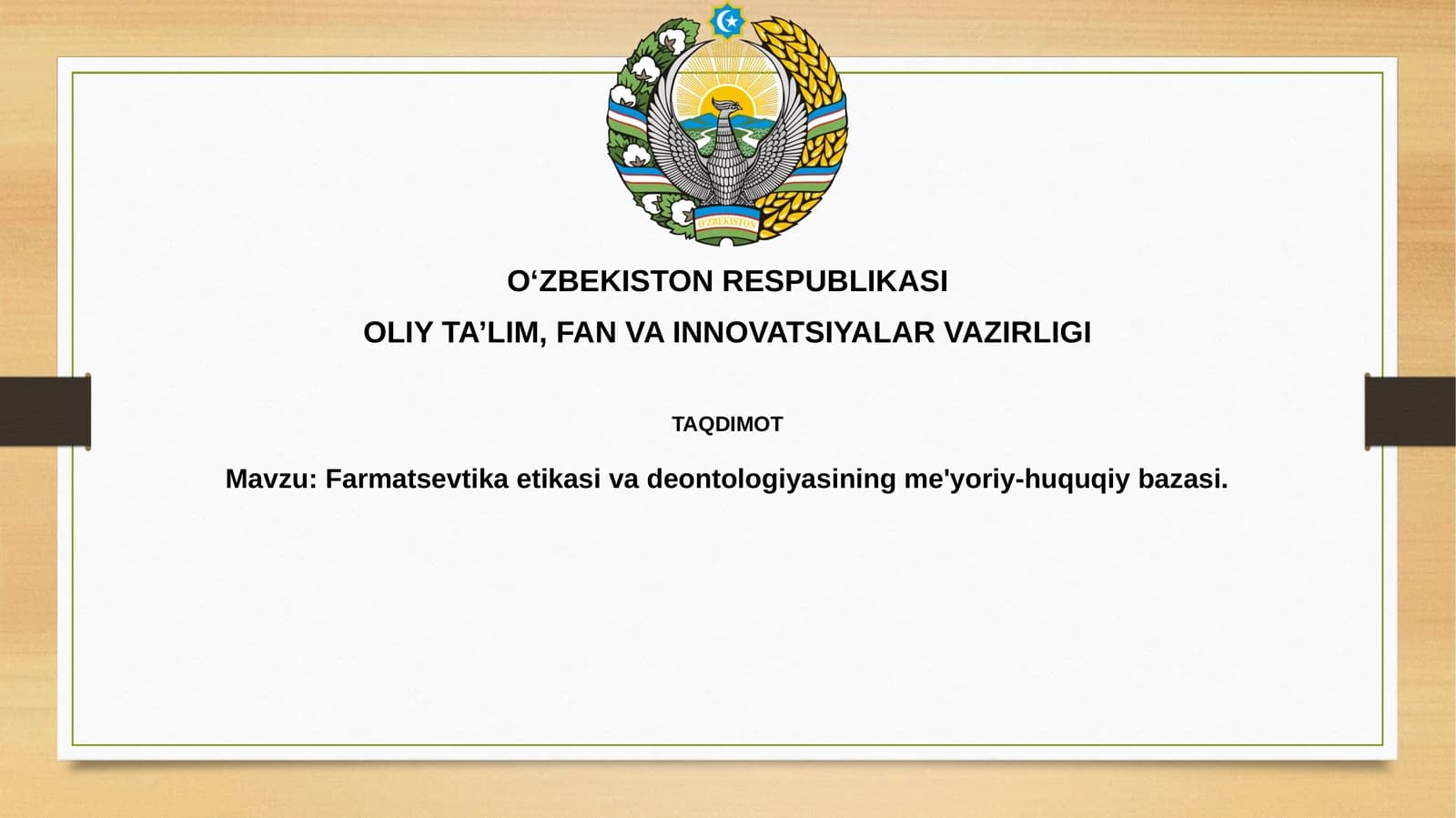 Farmatsevtika etikasi va deontologiyasining me'yoriy-huquqiy bazasi