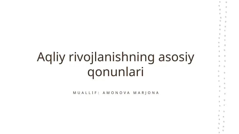 Aqliy rivojlanishning asosiy qonunlari
