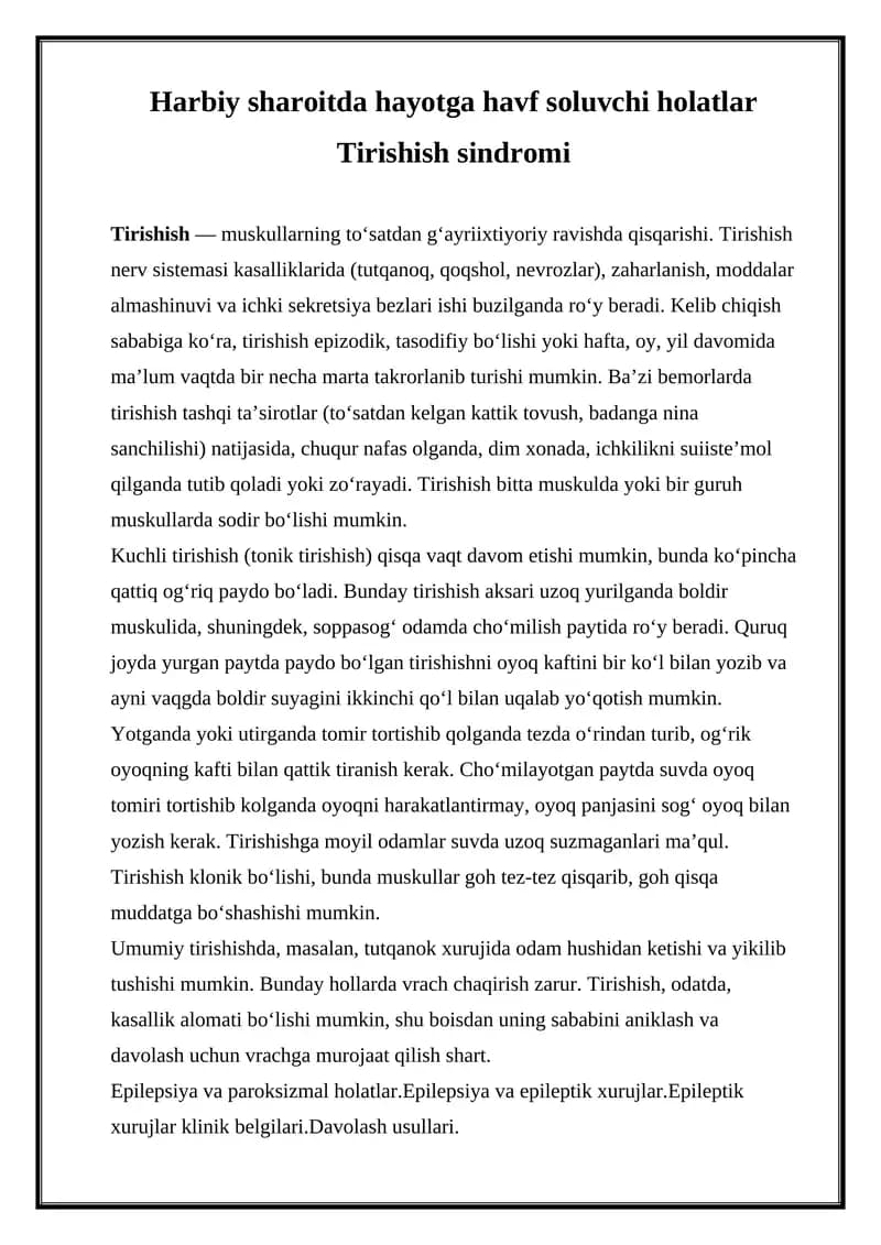 Harbiy sharoitda hayotga havf soluvchi holatlar Tirishish sindromi