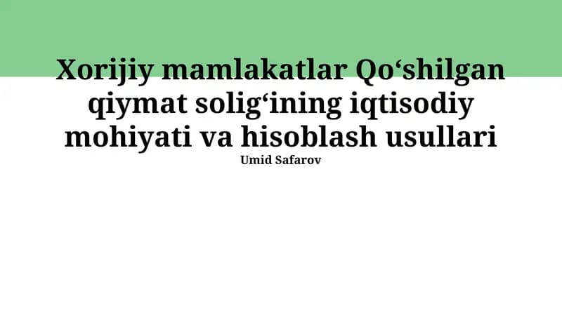 Qo'shilgan Qiymat Solig'ini Hisoblash Usullari