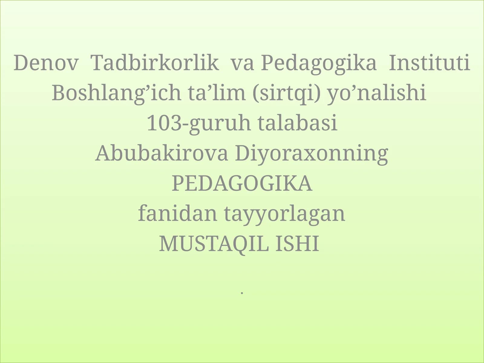 O'QUVCHILARNI MA'NAVIY-AXLOQIY TARBIYALASHDA BADIIY PEDAGOGIKANING AHAMIYAT