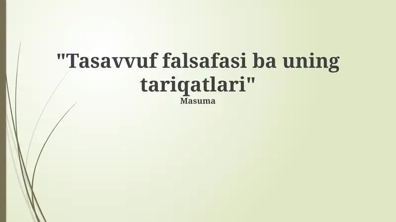 Tasavvuf falsafasi ba uning tariqatlari