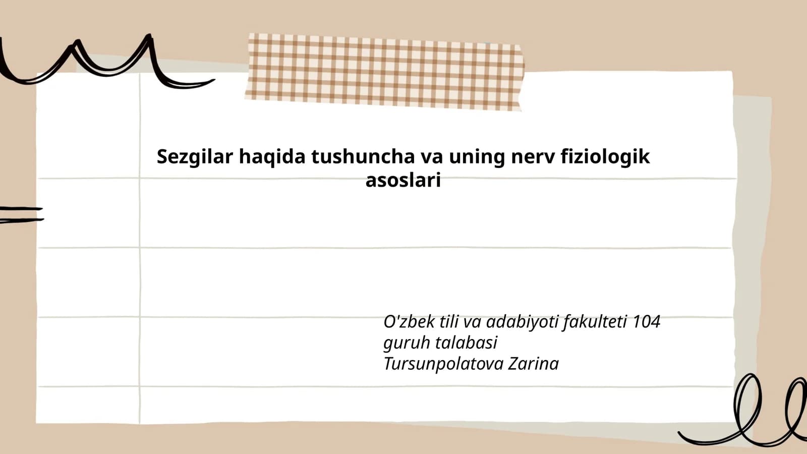 Sezgilar haqida tushuncha va uning nerv fiziologik asoslari