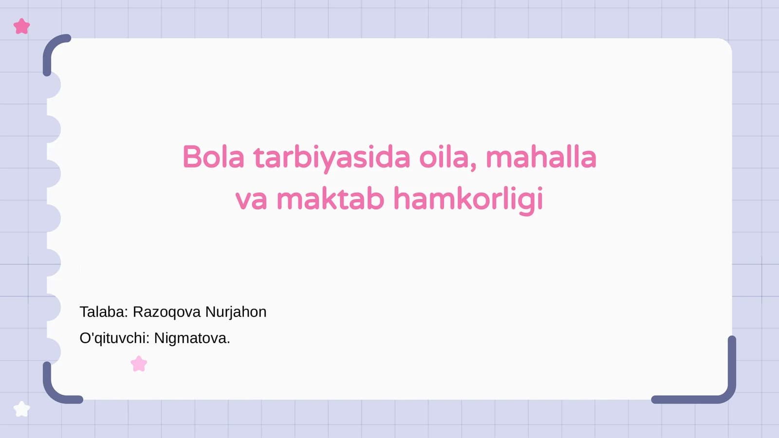 Bola tarbiyasida oila, mahalla va maktab hamkorligi