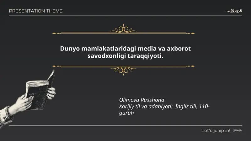 Dunyo mamlakatlaridagi media va axborot savodxonligi taraqqiyoti