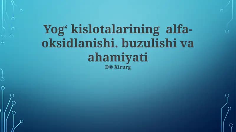 Tarmoqlanmagan Yog' Kislotasi Paralanishi va Fitan kislotasi Metabolizmi