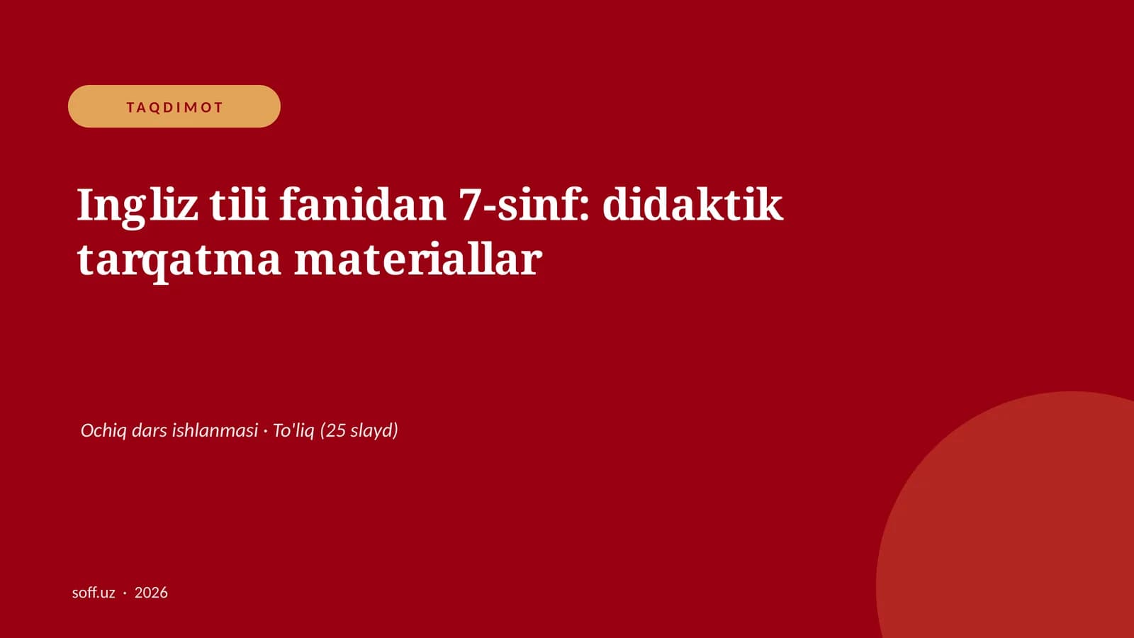 Ingliz tili fanidan 7-sinf: didaktik tarqatma materiallar