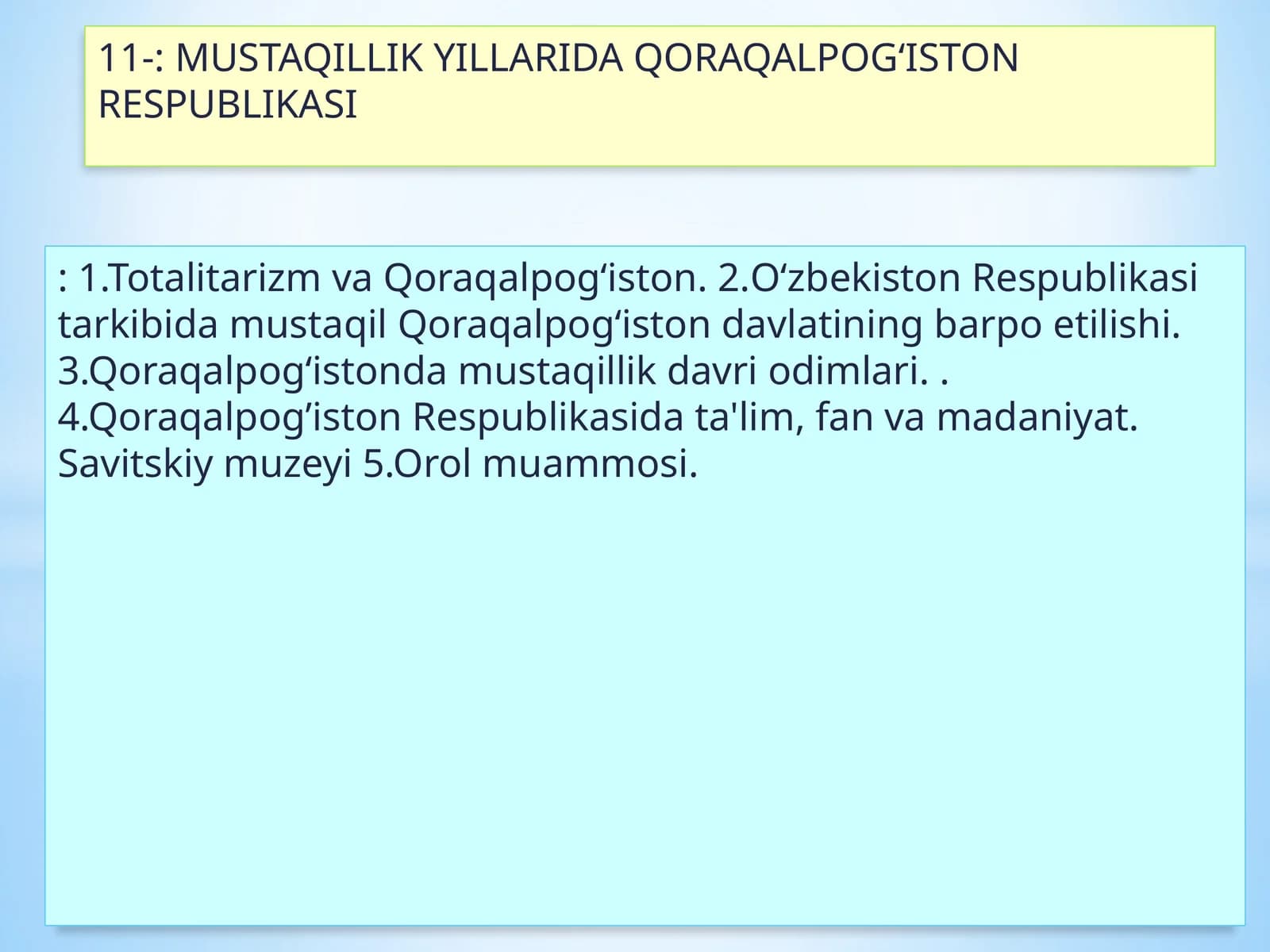 Qoraqalpoğ‘iston Respublikasi Tarixi