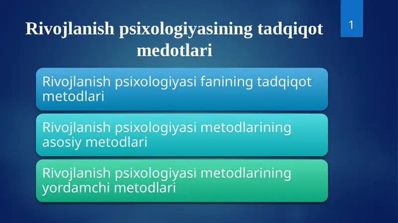 Rivojlanish psixologiyasining tadqiqot metodlari