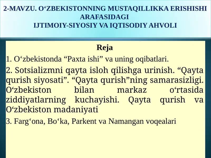 О‘ZBEKISTONNING MUSTAQILLIKKA ERISHISHI ARAFASIDAGIIJTIMOIY-SIYOSIY VA IQTISODIY AHVOLI