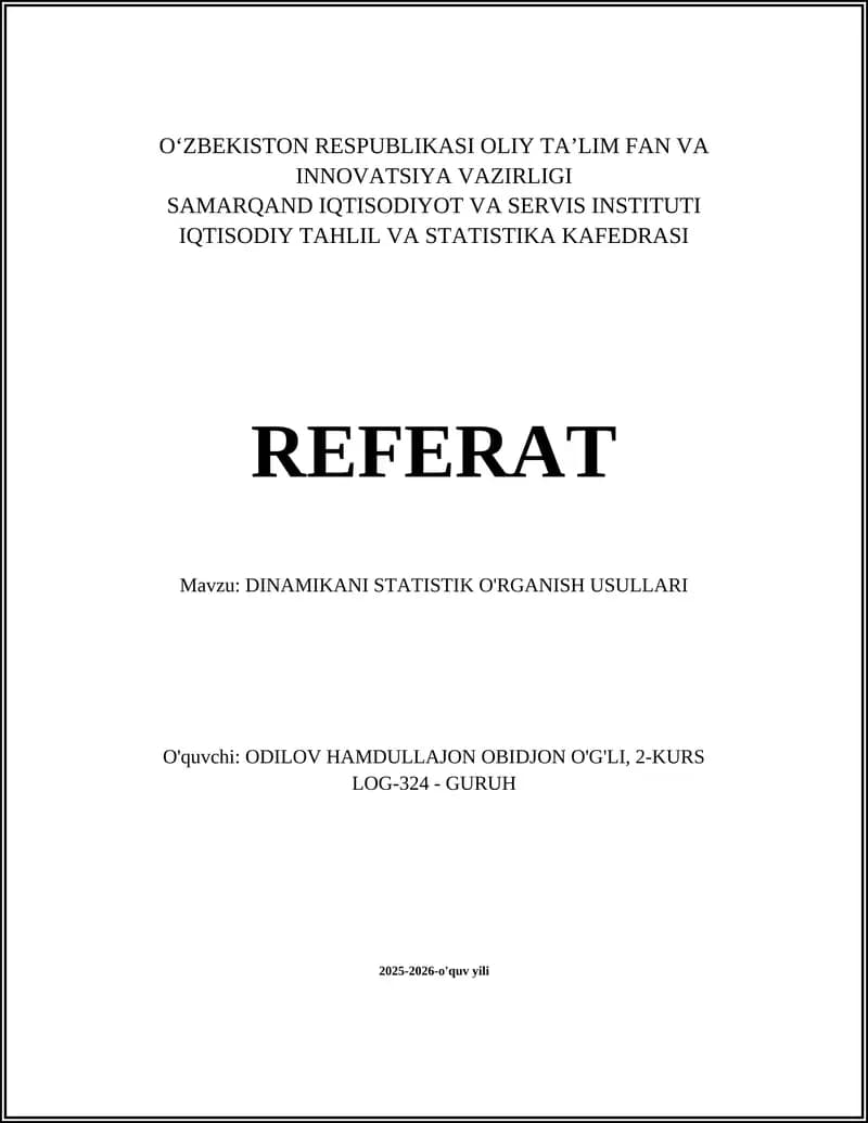 DINAMIKANI STATISTIK O'RGANISH USULLARI