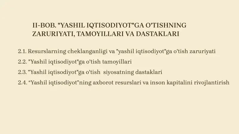 YASHIL IQTISODIYOTGA O'TISHNING ZARURIYATI, TAMOYILLARI VA DASTAKLARI