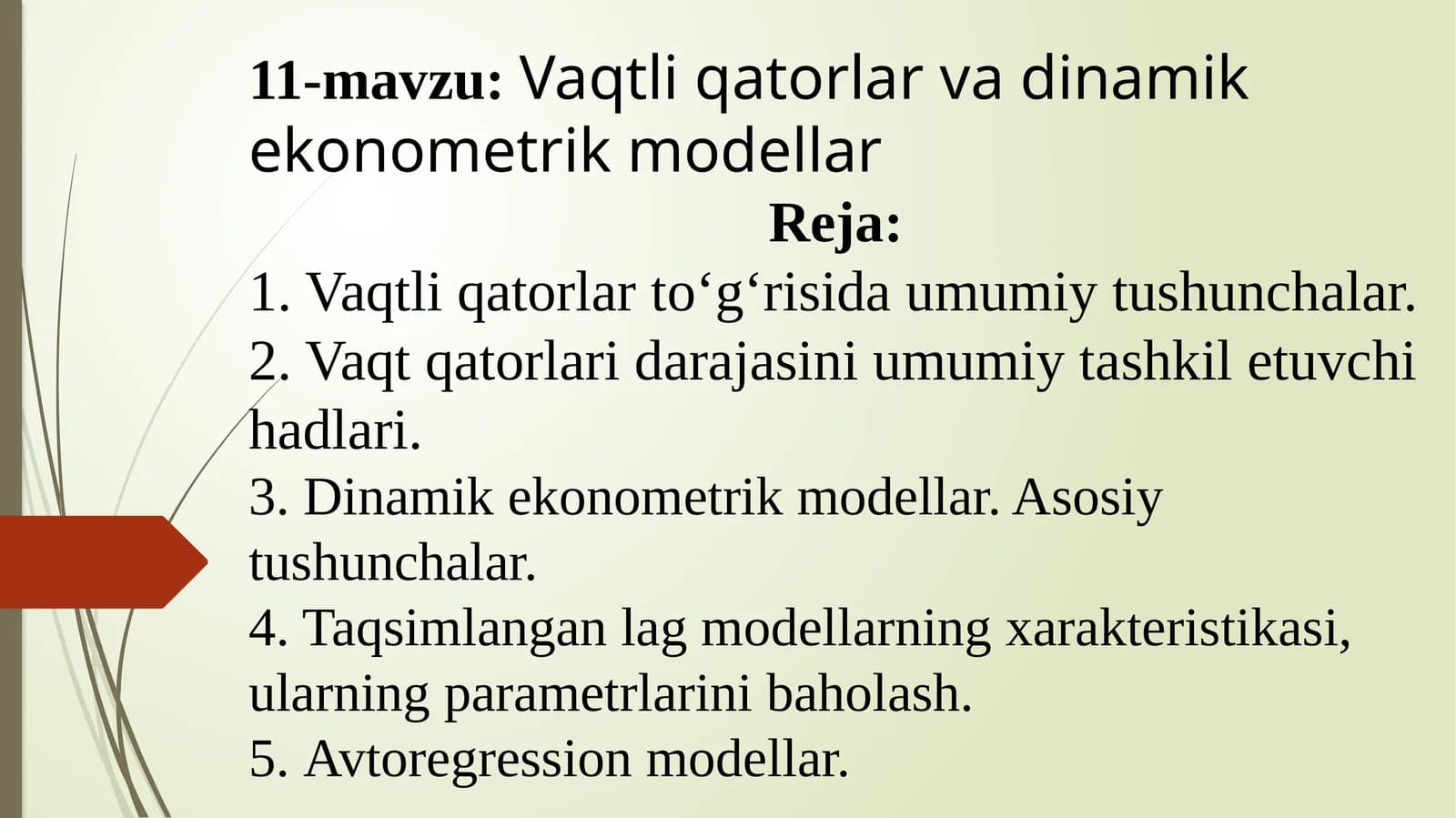 Vaqtli qatorlar va dinamika ekonometrik modellar