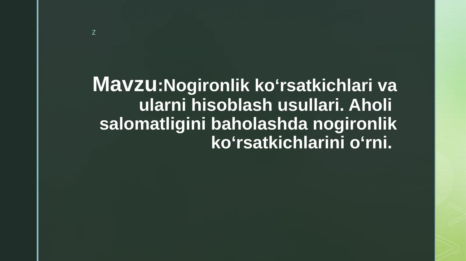 Nogironlik ko‘rsatkichlari va ularni hisoblash usullari. Aholi salomatligini baholashda nogironlik ko‘rsatkichlarini o‘rni.