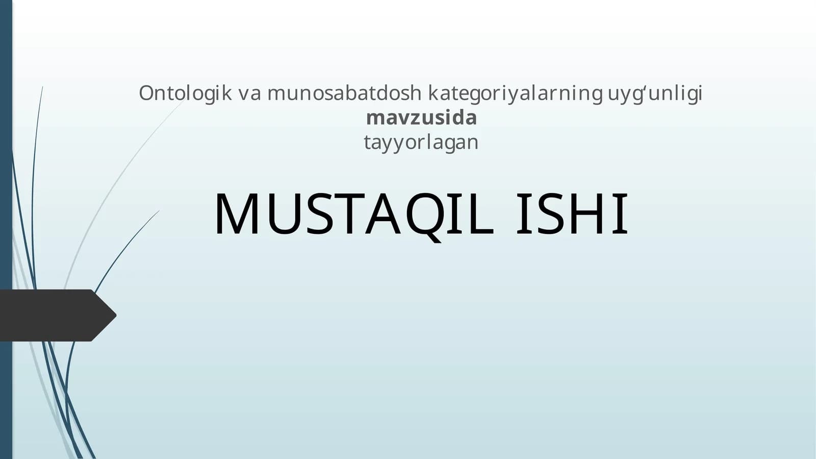 Ontologik va munosabatdosh kategoriyalarning uyg‘unligi
