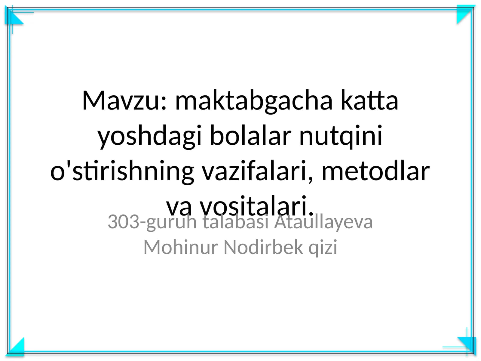 maktabgacha katta yoshdagi bolalar nutqini o'stirishning vazifalari, metodlar va vositalari