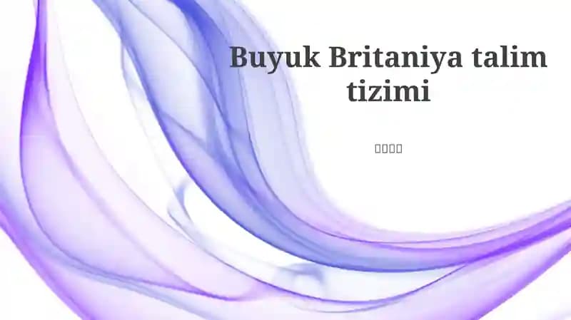 Buyuk Britaniya talim tizimi