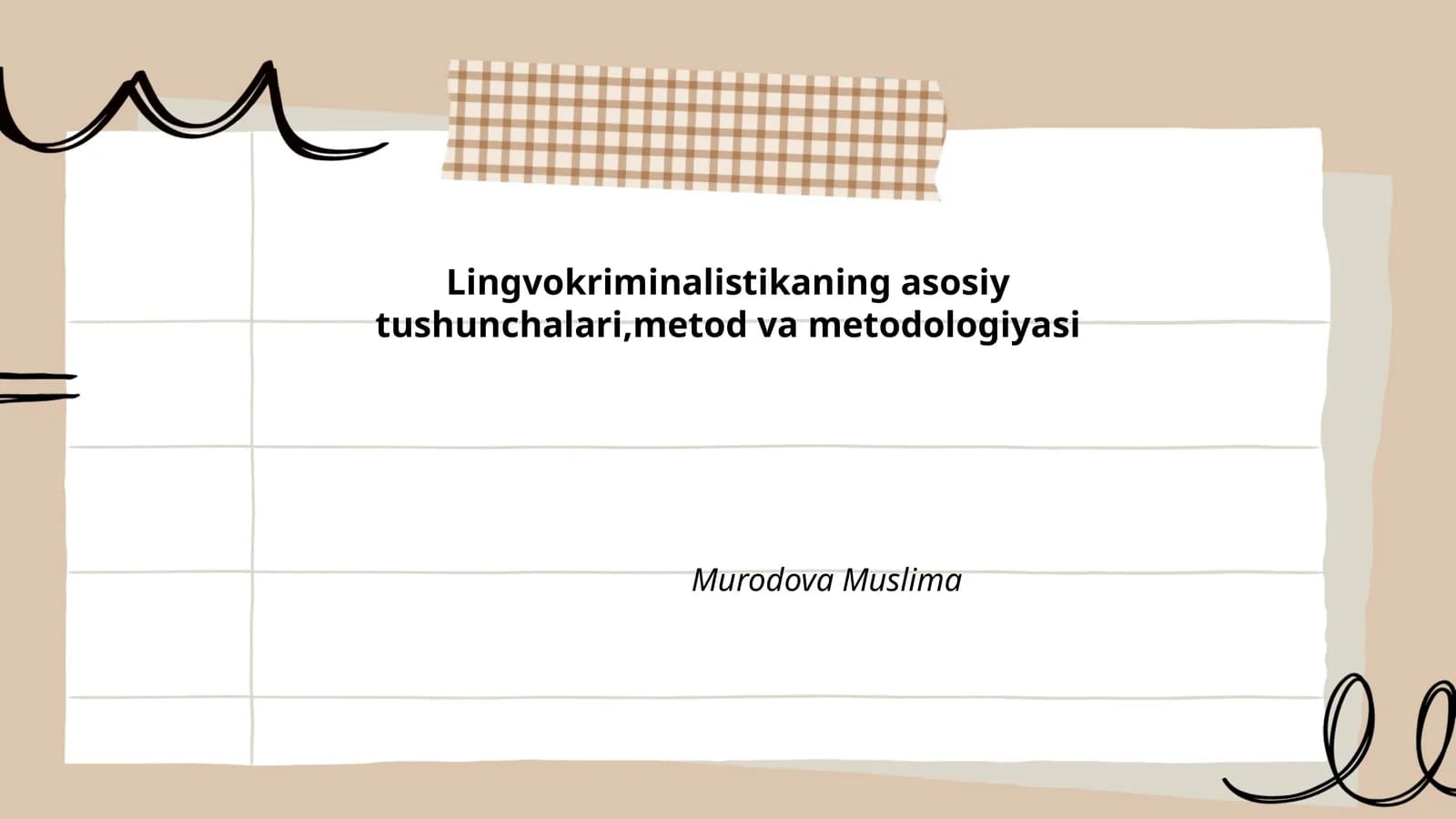 Lingvokriminalistikaning asosiy tushunchalari, metod va metodologiyasi