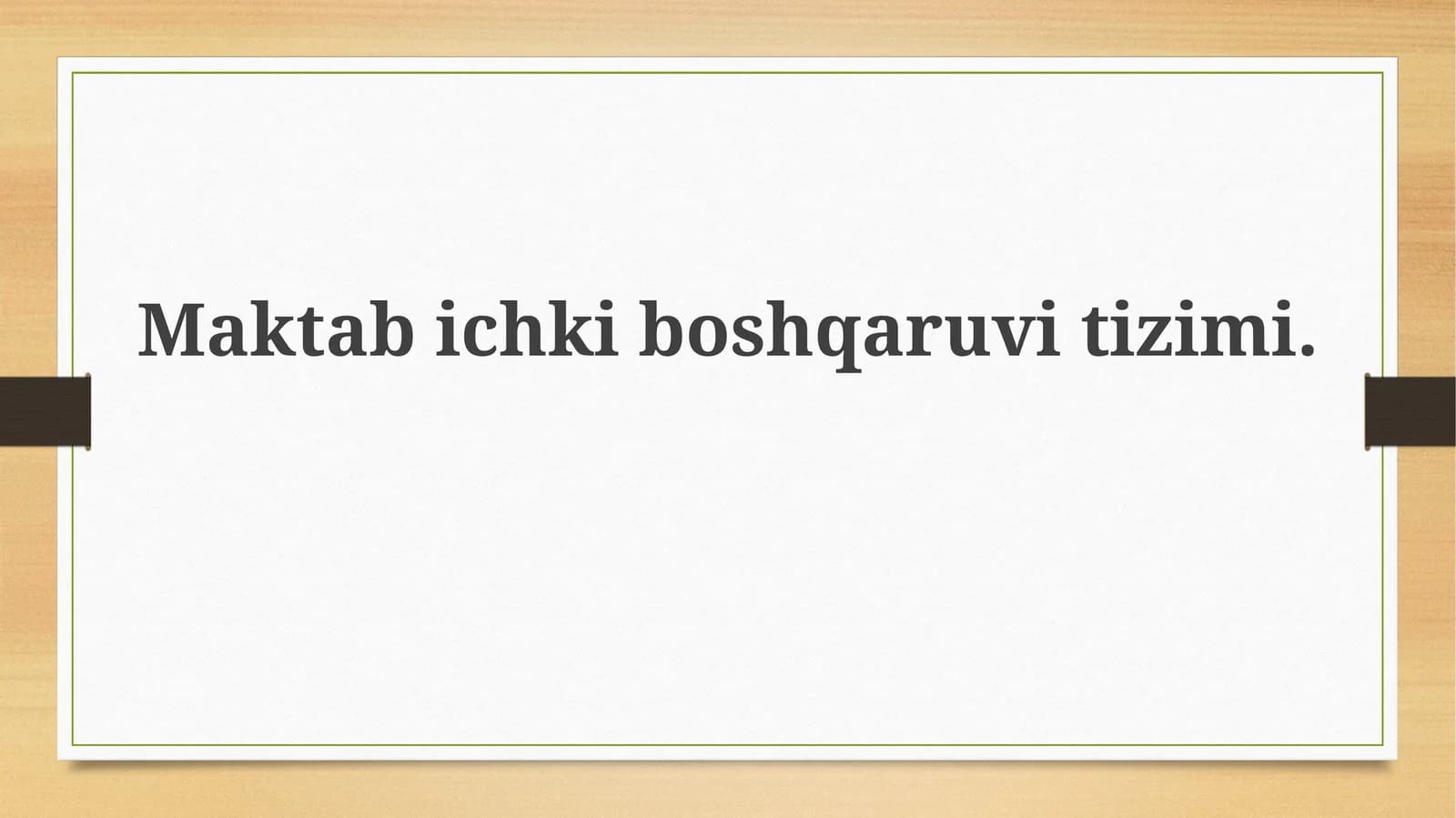 Maktabichki boshqaruv tizimi