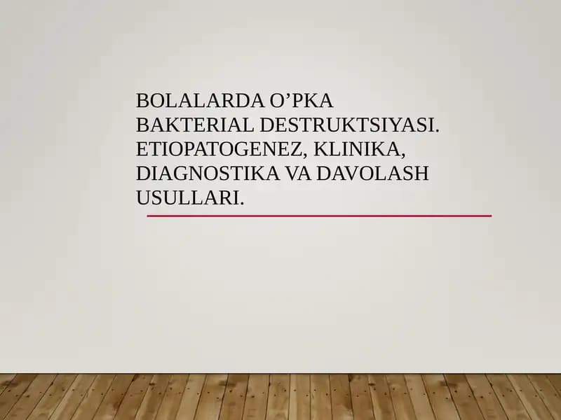 O‘PKA Bakterial Destrüksiyasi