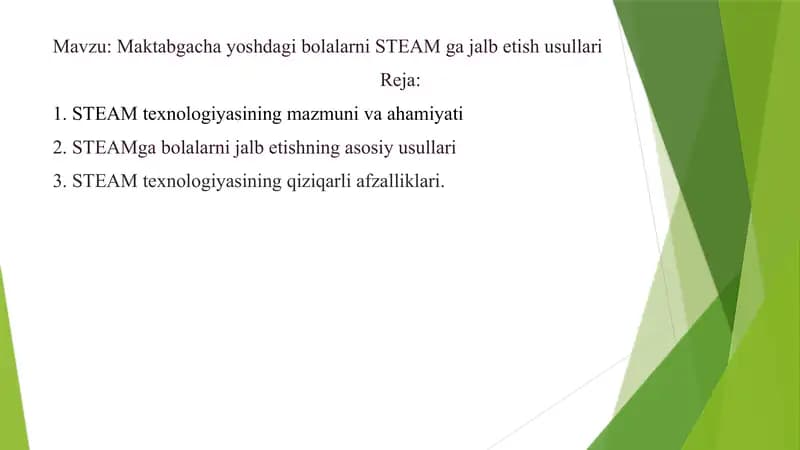 Maktabgacha yoshdagi bolalarni STEAM ga jalb etish usullari
