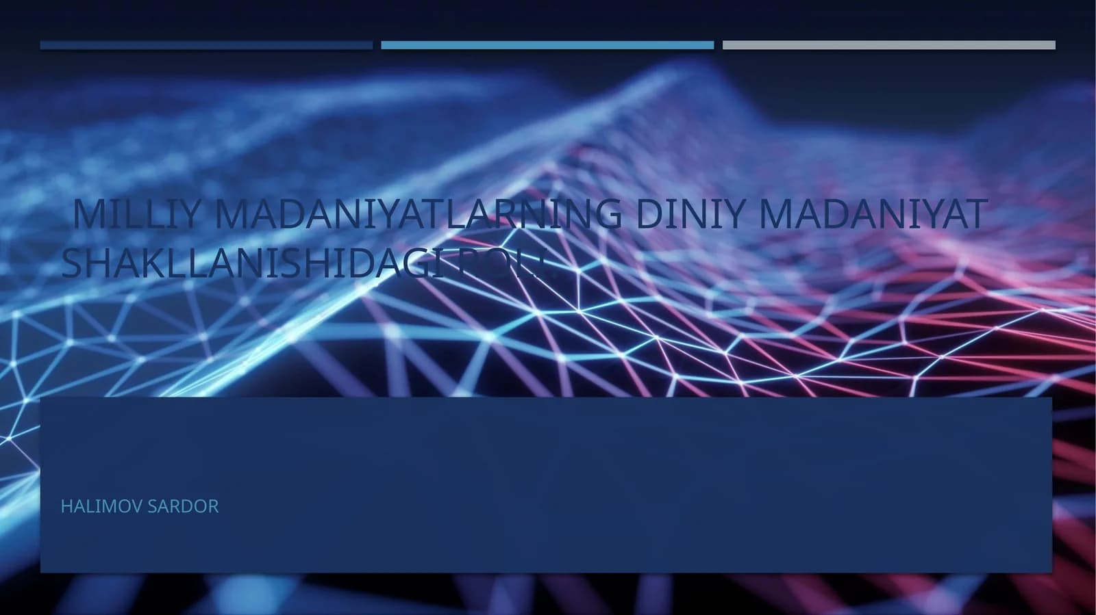 Milliy madaniyatning diniy madaniyat shakllanishi