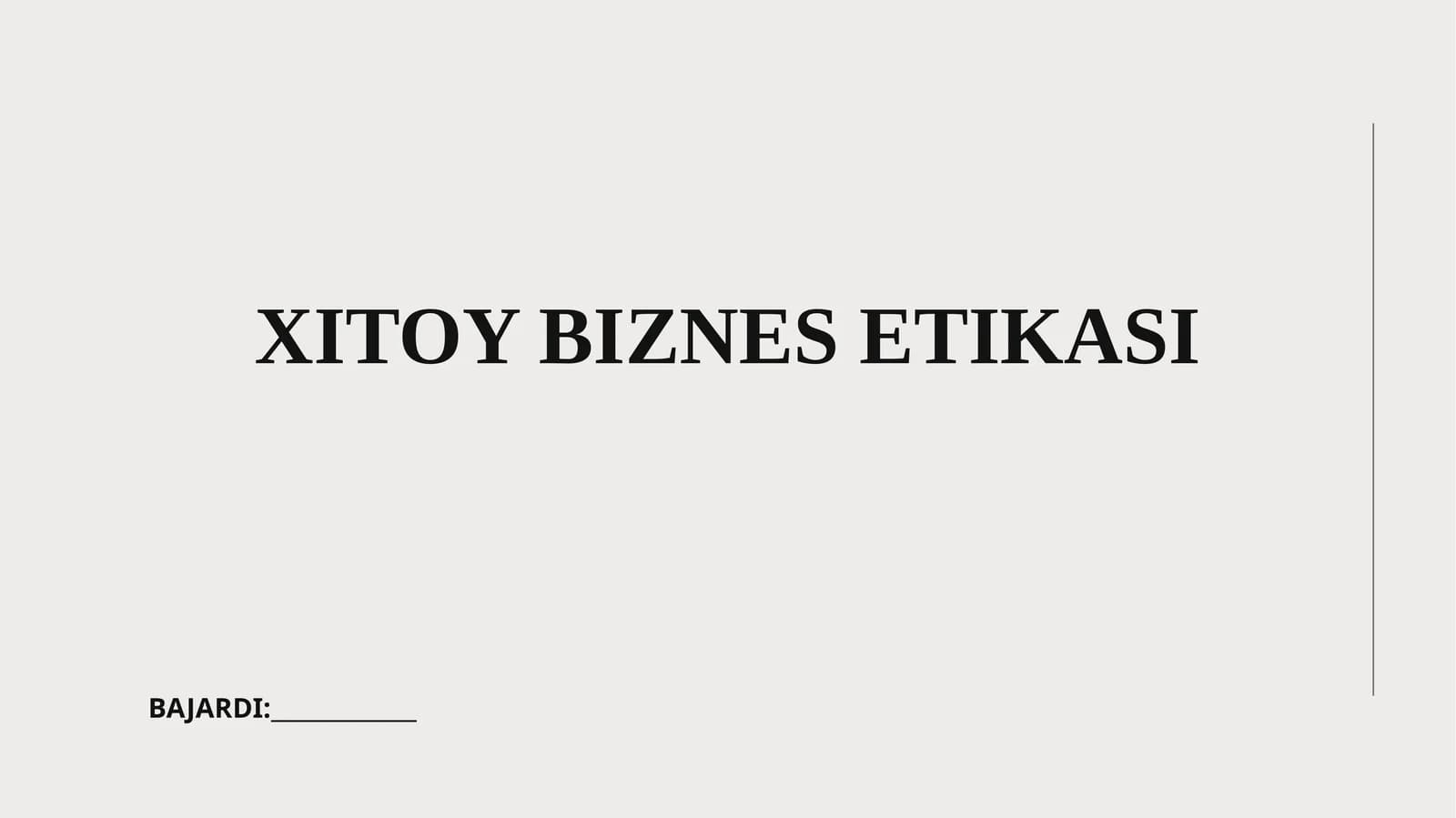 XITOY BIZNES ETIKASI