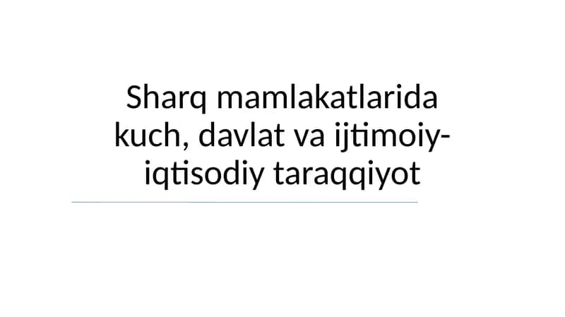 Hokimiyat, davlat va ijtimoiy-iqtisodiy rivojlanish: Sharqiy mamlakatlar tajribasi