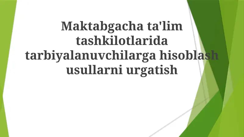 Maktabgacha ta'limda hisob o'rgatish