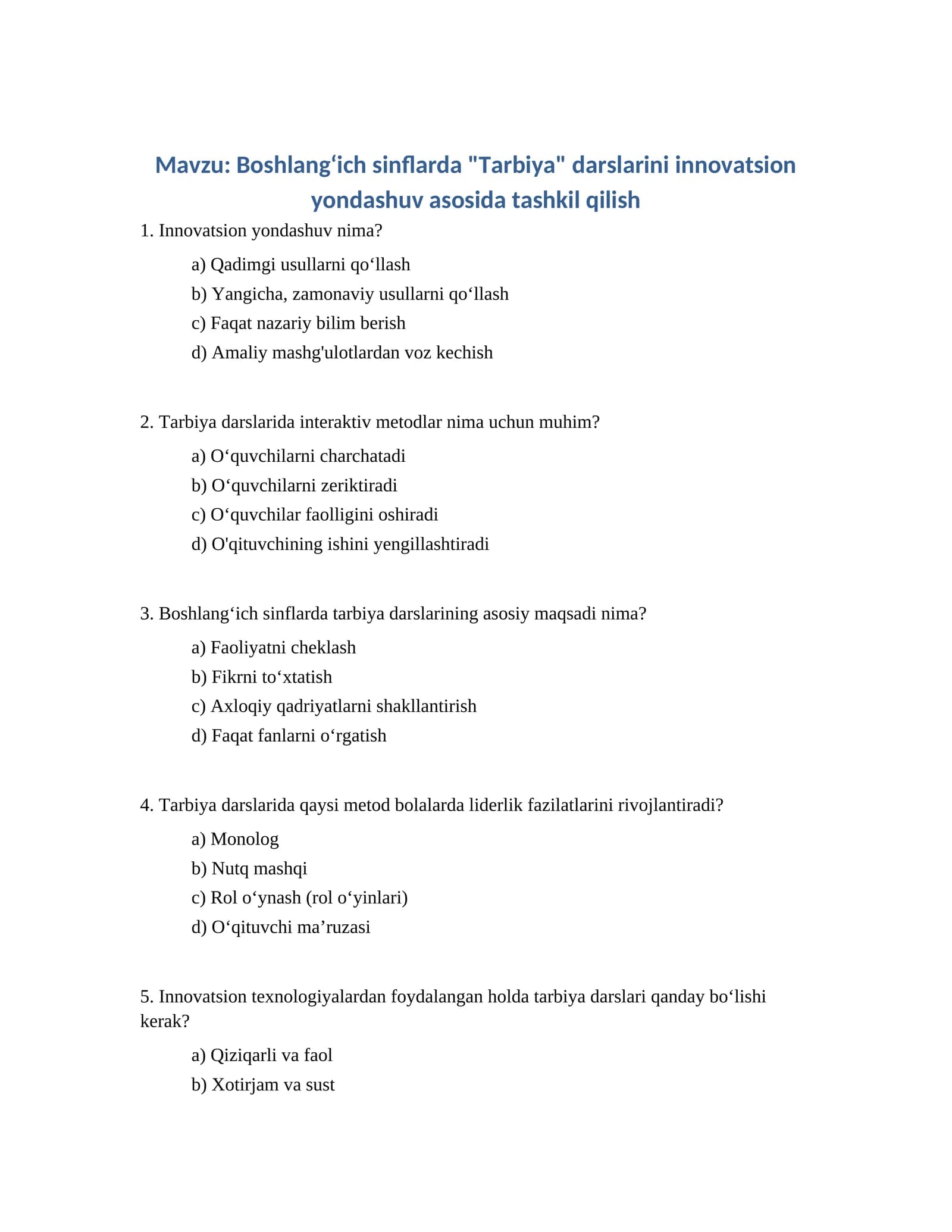 Boshlangʻich sinflarda "Tarbiya" darslarini innovatsion yondashuv asosida tashkil qilish