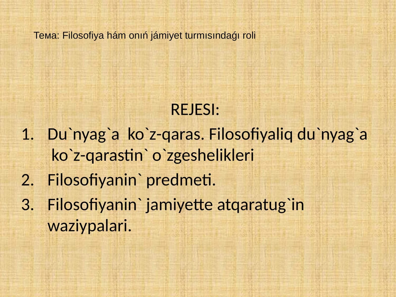 Filosofiya hám onıń jámiyet turmısındaǵı roli