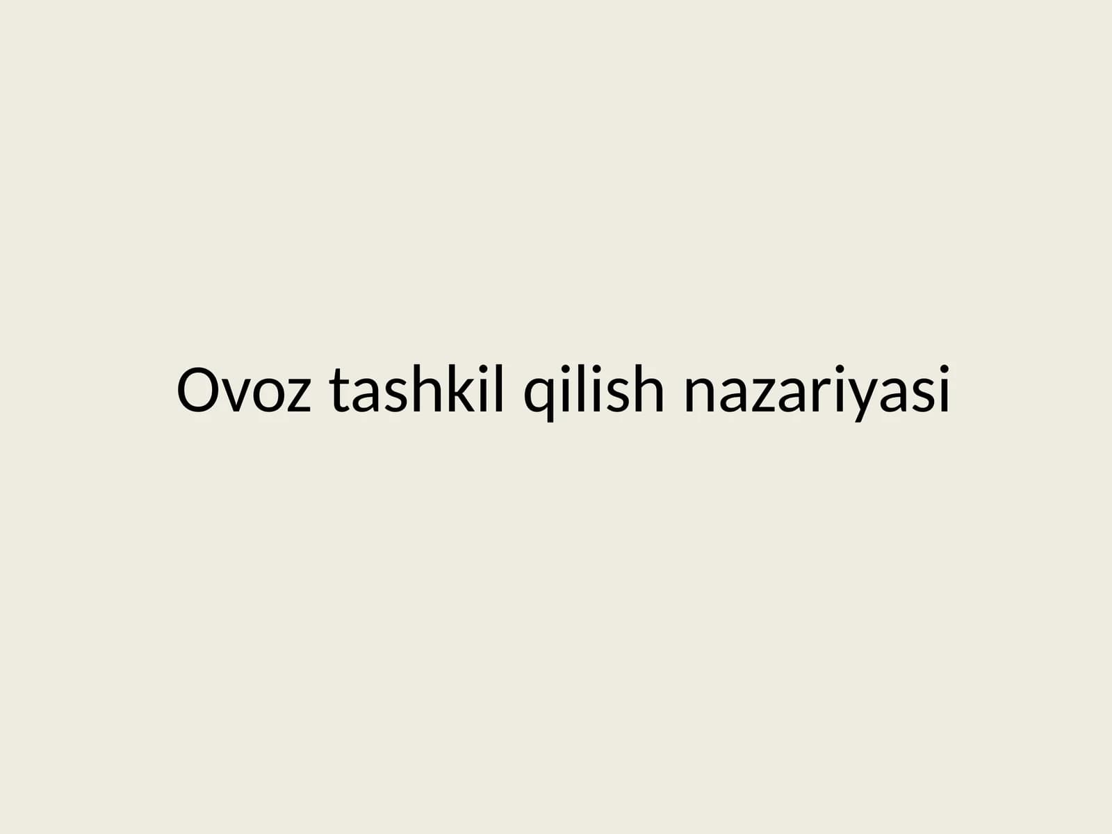 Ovoztashkilqilish nazariyasi