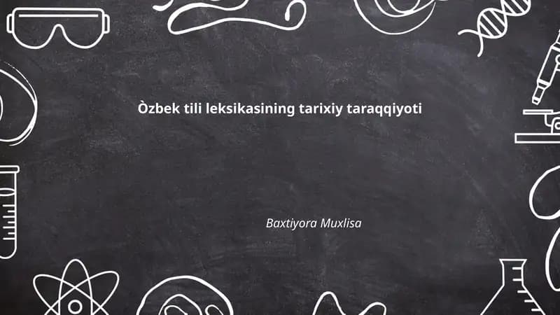 Òzbek tili leksikasining tarixiy taraqqiyoti