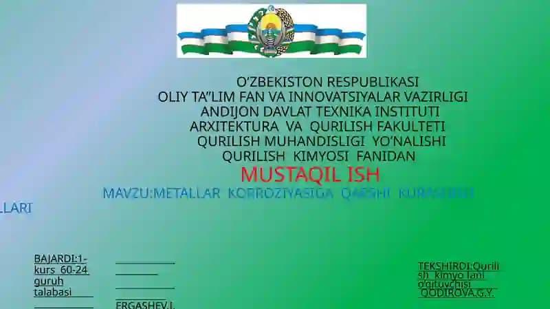 METALLAR KORROZIYASIGA QARSHI KURASHISH USULLARI