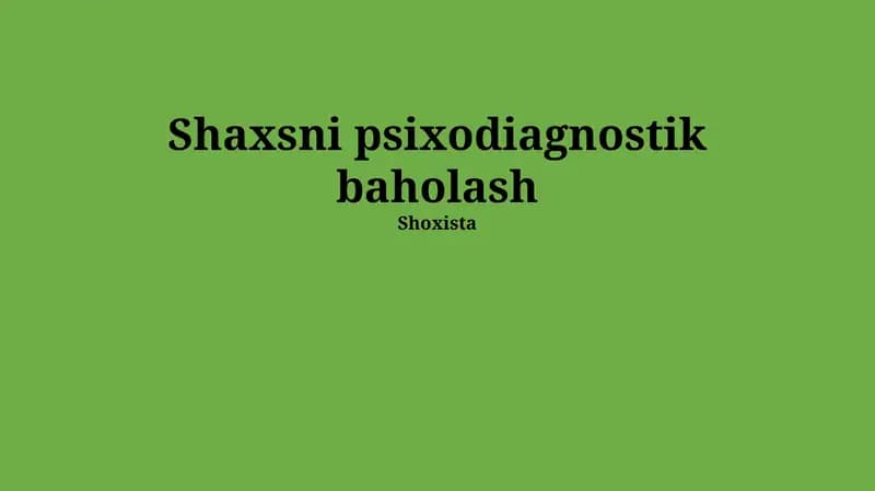 Shaxsni psixodiagnostik baholash