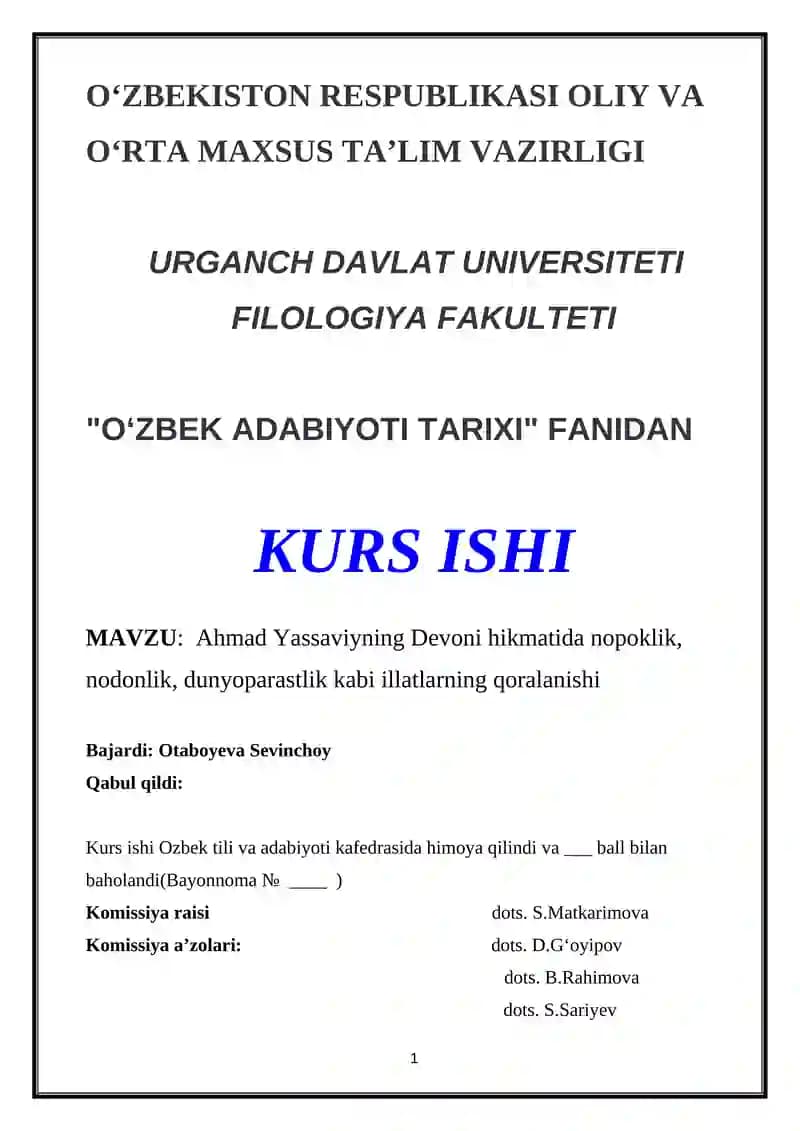 Ahmad Yassaviyning Devoni hikmatida nopoklik, nodonlik, dunyoparastlik kabi illatlarning qoralanishi