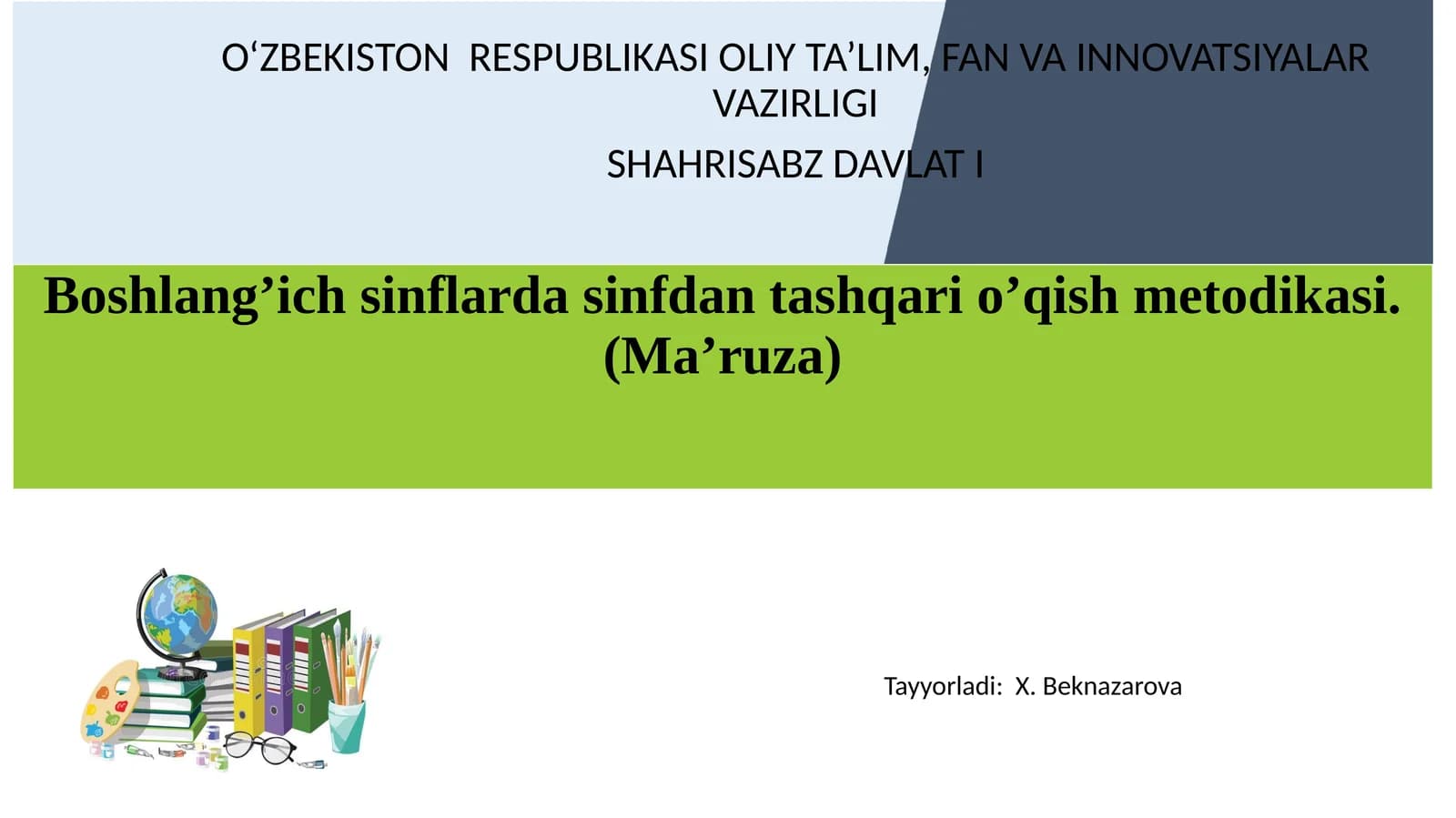 Boshlang’ich sinflarda sinfdan tashqari o’qish metodikasi. (Ma’ruza)