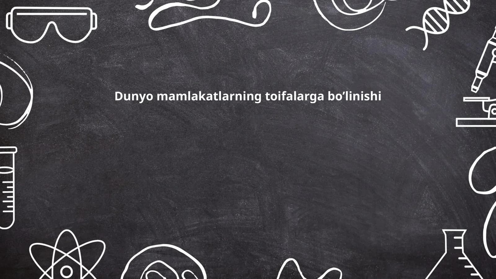 Dunyo mamlakatlarning toifalarga bo’linishi