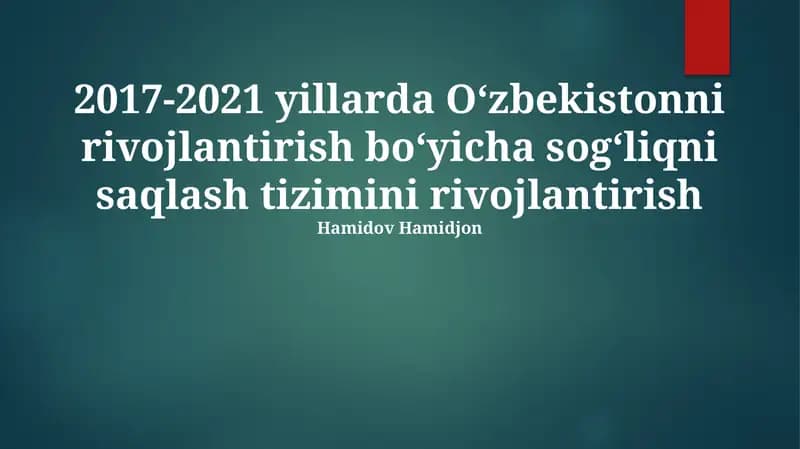 Sog'liqni saqlash tizimini rivojlantirish