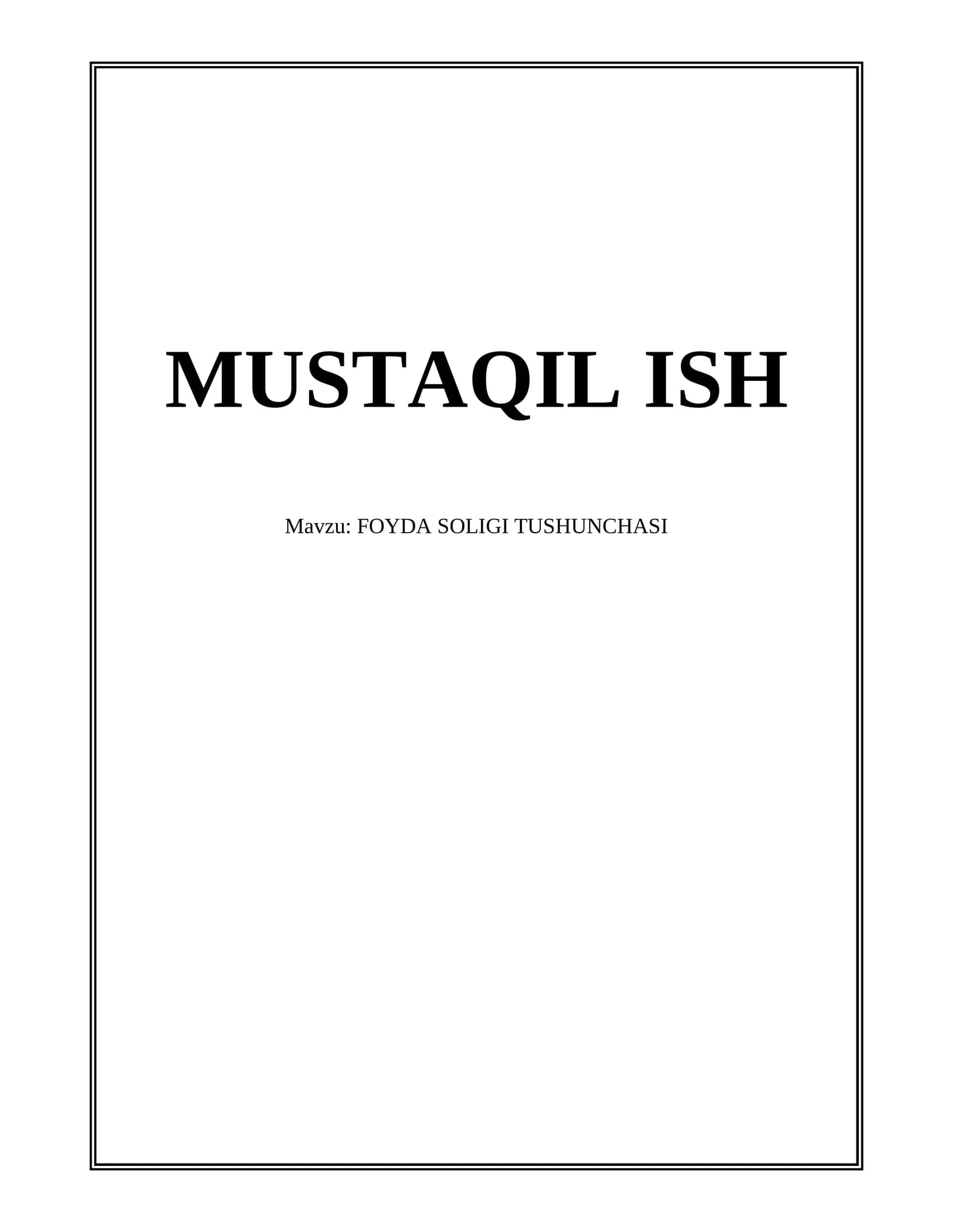 FOYDA SOLIGI TUSHUNCHASI