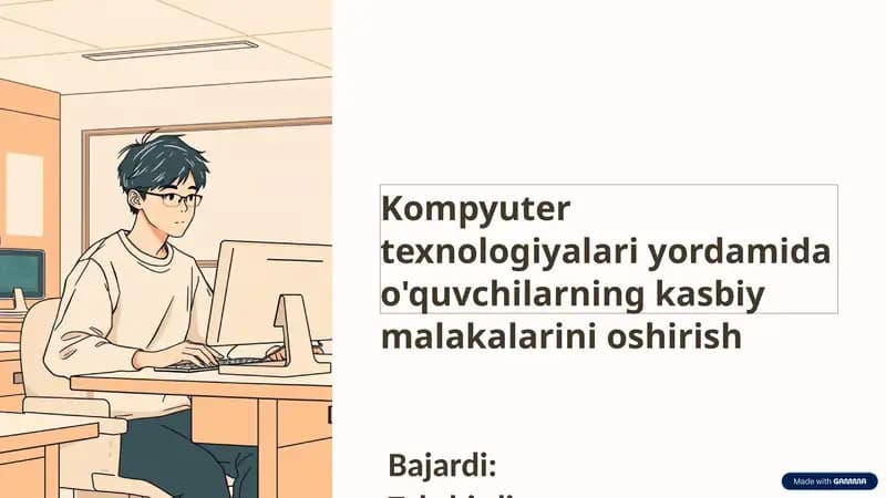 Kompyuter texnologiyalari yordamida o'quv