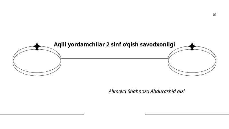 Aqlli yordamchilar 2 sinf o‘qish savodxonligi