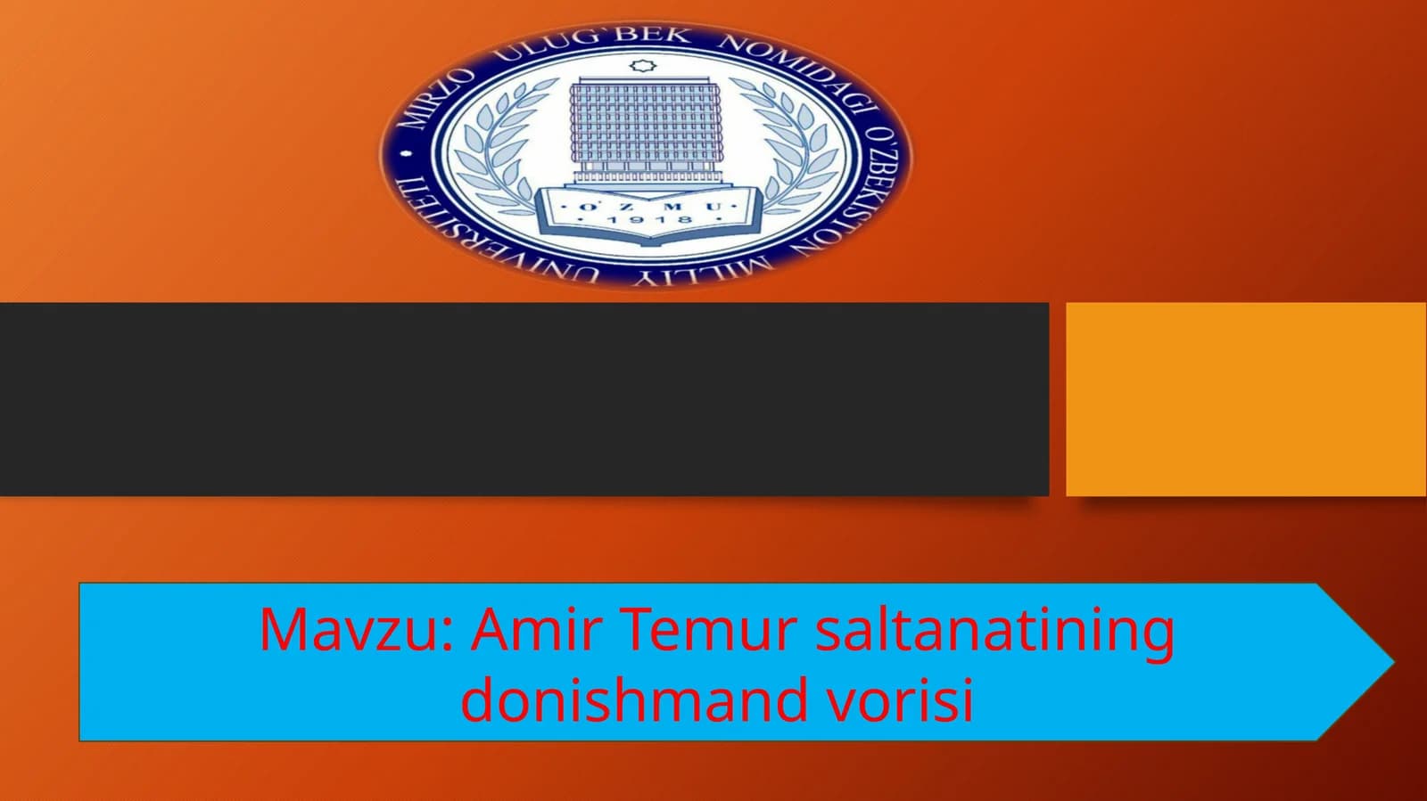 Amir Temur saltanatining donishmand vorisi